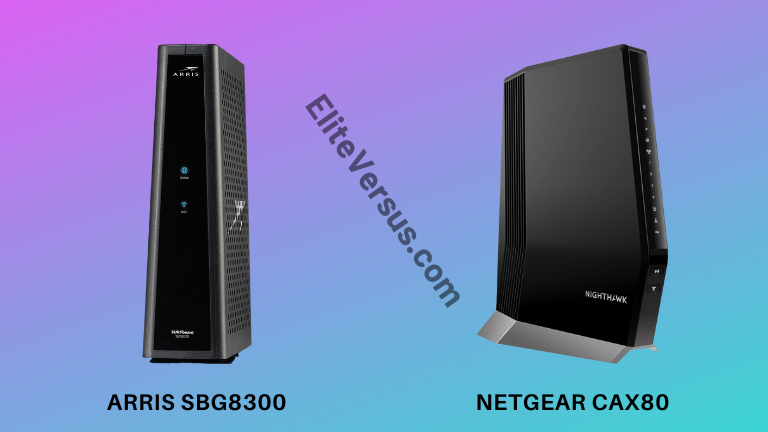 ARRIS SBG8300 vs NETGEAR CAX80 – Best Modems