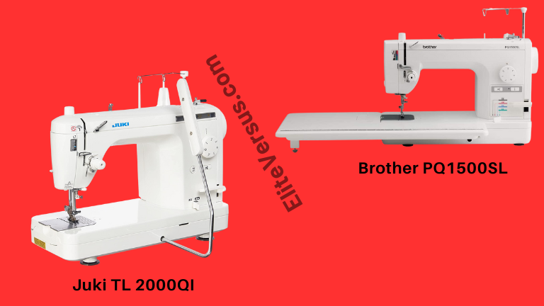 Juki TL 2000QI vs Brother PQ1500SL – Which is Good?